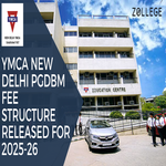 YMCA New Delhi PGDBM Fee Structure Released For 2025 26